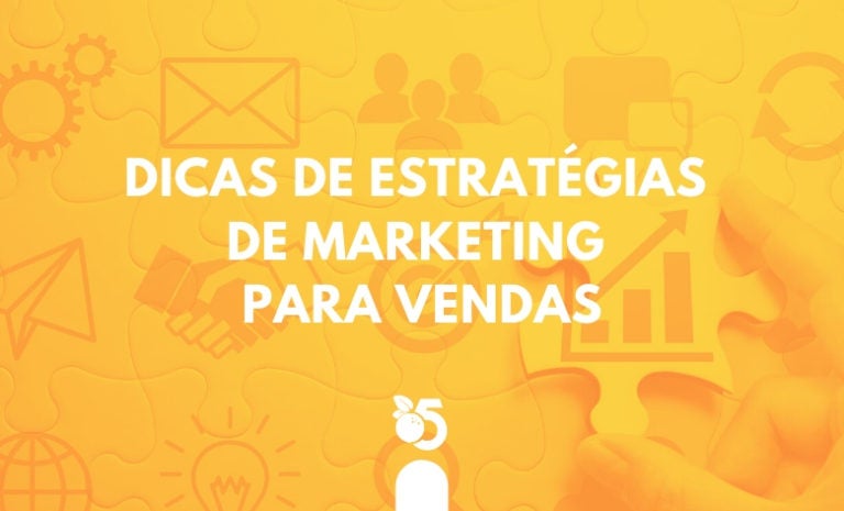7 Dicas de como alinhar estratégias de marketing para vendas | Orange ...